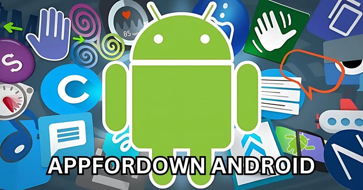 Appfordown Android